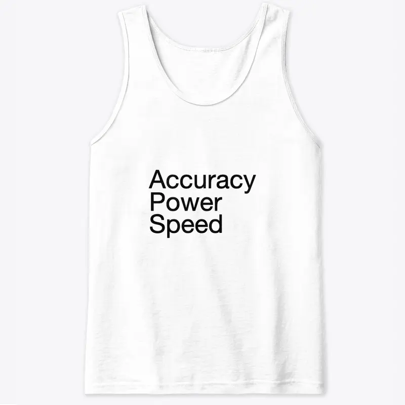 Accuracy Power Speed