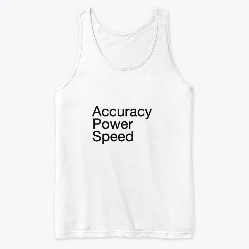 Accuracy Power Speed